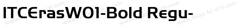ITCErasW01-Bold Regu字体转换